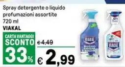 Iper La Grande Spray detergente o liquido VIAKAL offerta