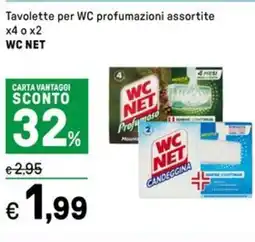 Iper La Grande Tavolette per WC profumazioni assortite x4 o x2 WC NET offerta