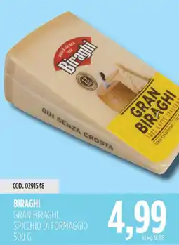 Carico Cash & Carry Biraghi gran biraghi spicchio di formaggio offerta