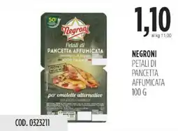 Carico Cash & Carry Negroni petali di pancetta affumicata 100 g offerta