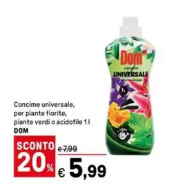 Iper La Grande Concime universale, per piante fiorite, piante verdi o acidofile DOM offerta