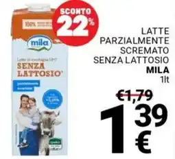 Supermercati Gulliver Latte parzialmente scremato senza lattosio MILA offerta