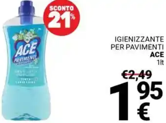 Supermercati Gulliver Igienizzante per pavimenti ACE offerta