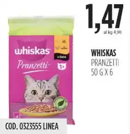 Carico Cash & Carry Whiskas pranzetti offerta