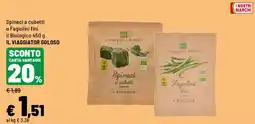Iper La Grande Spinaci a cubetti o Fagiolini fini il Biologico IL VIAGGIATOR GOLOSO offerta