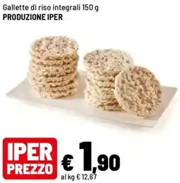 Iper La Grande Gallette di riso integrali PRODUZIONE IPER offerta