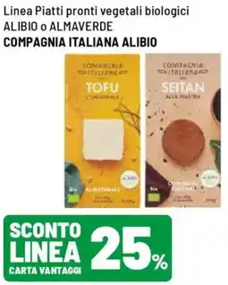 Iper La Grande Linea Piatti pronti vegetali biologici ALIBIO O ALMAVERDE COMPAGNIA ITALIANA ALIBIO offerta