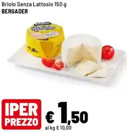 Iper La Grande Briolo Senza Lattosio BERGADER offerta