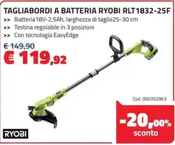 Eurobrico RYOBI TAGLIABORDI A BATTERIA RYOBI RLT 1832-25F offerta