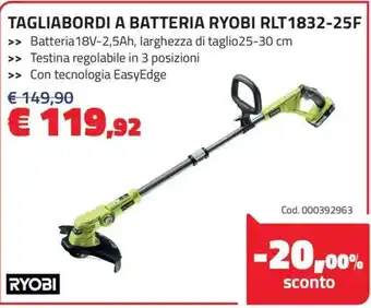 Eurobrico RYOBI TAGLIABORDI A BATTERIA RYOBI RLT 1832-25F offerta