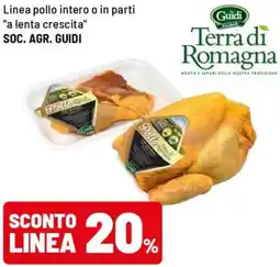 Iper La Grande Linea pollo intero o in parti "a lenta crescita" SOC. AGR. GUIDI offerta