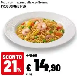 Iper La Grande Orzo con mazzancolle e zafferano PRODUZIONE IPER offerta