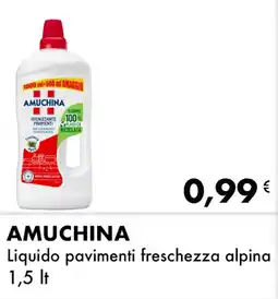 Iper Tosano AMUCHINA Liquido pavimenti freschezza alpina offerta