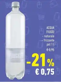 Conad Acqua fiuggi naturale, frizzante offerta