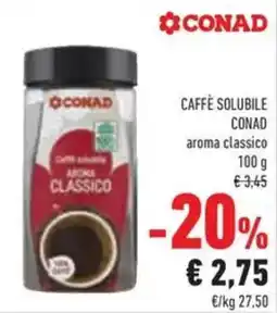 Conad Caffè solubile conad aroma classico offerta