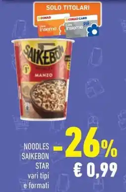 Conad Noodles saikebon STAR offerta