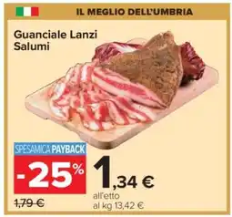Carrefour Guanciale Lanzi Salumi offerta