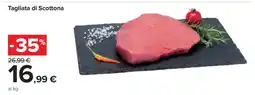 Carrefour Tagliata Di Scottona offerta
