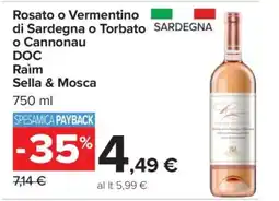 Carrefour Rosato o Vermentino di Sardegna o Torbato o Cannonau DOC offerta
