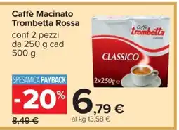 Carrefour Caffè Macinato Trombetta Rossa offerta