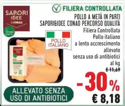 Conad Pollo a metà in parti SAPORI&IDEE CONAD PERCORSO QUALITÀ offerta