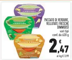 Conad PASSATO DI VERDURE, VELLUTATE FRESCHE DIMMIDISI offerta
