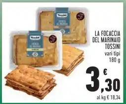 Conad La Focaccia del Marinaio Tossini offerta
