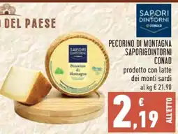 Conad PECORINO DI MONTAGNA SAPORI&DINTORNI CONAD offerta