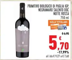 Conad Primitivo Biologico di Puglia IGP, Negramaro Salento DOC Notte Rossa offerta