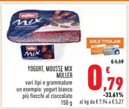 Conad YOGURT, MOUSSE MIX MÜLLER offerta