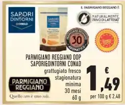 Conad Parmigiano Reggiano DOP Sapori&Dintorni Conad offerta