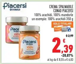 Conad CREMA SPALMABILE CONAD PIACERSI offerta