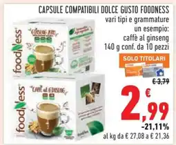 Conad CAPSULE COMPATIBILI DOLCE GUSTO FOODNESS offerta