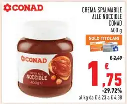 Conad Crema Spalmabile alle Nocciole Conad offerta