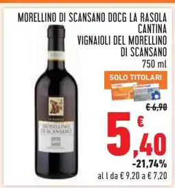 Conad Morellino di Scansano DOCG La Rasola offerta