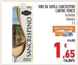 Conad Vino da Tavola Sancrispino Cantine Ronco offerta