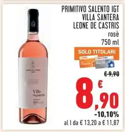 Conad PRIMITIVO SALENTO IGT VILLA SANTERA LEONE DE CASTRIS offerta