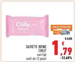 Conad SALVIETTE INTIME CHILLY offerta