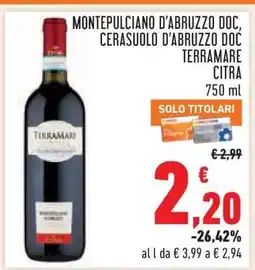 Conad Montepulciano d'Abruzzo DOC, Cerasuolo d'Abruzzo DOC Terramarè Citra offerta