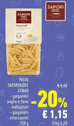Conad Pasta sapori&idee conad garganelli paglia e fieno offerta