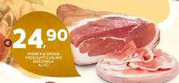Extra Supermercati Monica & grossi prosciutto crudo nazionale offerta