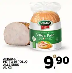 Extra Supermercati Amadori petto di pollo alle erbe offerta