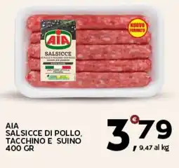 Extra Supermercati Aia salsicce di pollo, tacchino e suino offerta