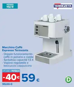 Carrefour Macchina Caffè Espresso Termozeta offerta