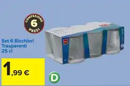 Carrefour Set 6 Bicchieri Trasparenti offerta
