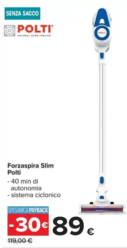 Carrefour Forzaspira Slim Polti offerta