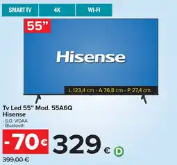 Carrefour Tv Led 55" Mod. 55A6Q Hisense offerta