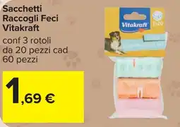 Carrefour Sacchetti Raccogli Feci Vitakraft offerta