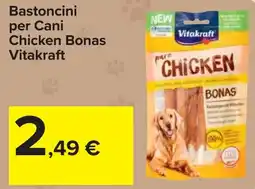 Carrefour Bastoncini per Cani Chicken Bonas Vitakraft offerta