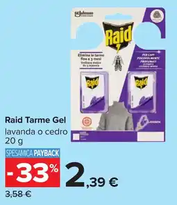 Carrefour Raid Tarme Gel lavanda o cedro offerta